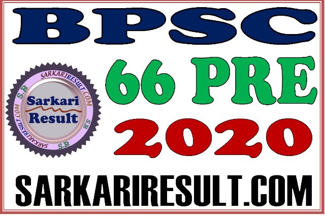 Bihar BPSC 66 Pre Exam Recruitment Online Form 2020