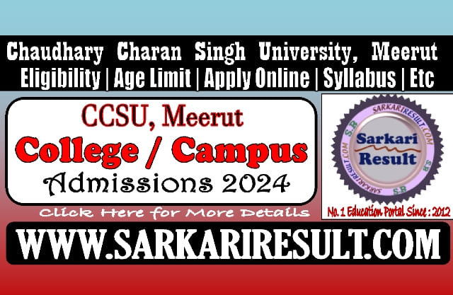 Sarkari Result CCS University Meerut UG PG Admissions Online Form 2024