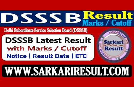 Sarkari Result DSSSB Result 2024