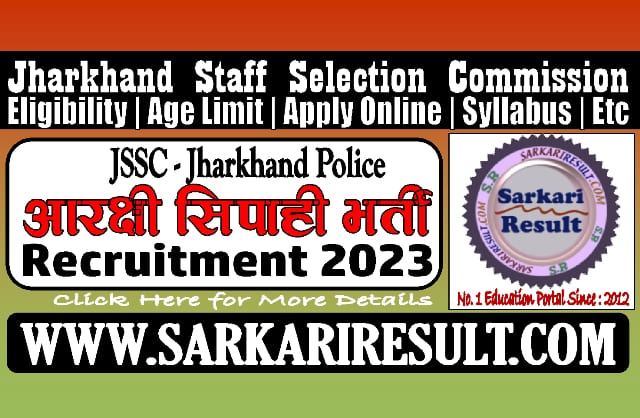 Sarkari Result JSSC Constable Online Form 2024