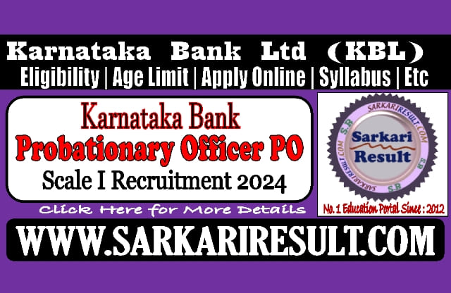 Sarkari Result Karnataka Bank PO Online Form 2024