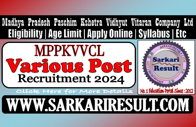 Sarkari Result MPPKVVCL Various Post Recruitment 2024