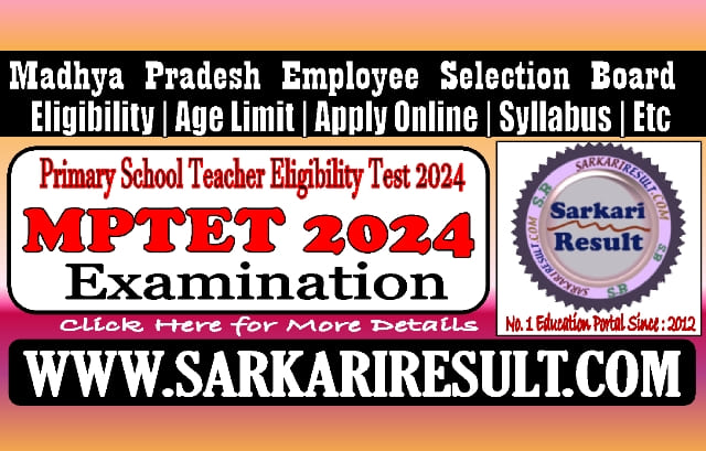 Sarkari Result MP ESB MPTET Online Form 2024