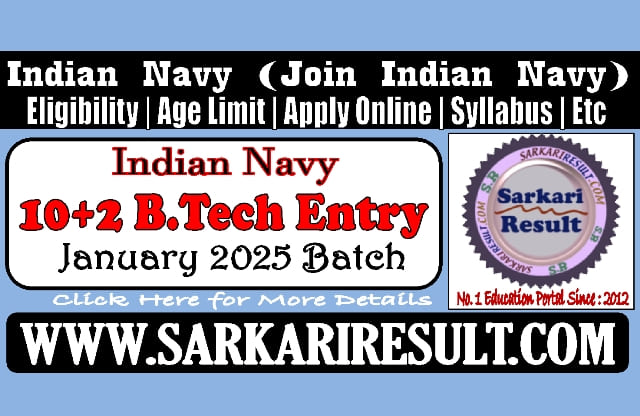 Sarkari Result Navy SSC B.Tech Entry Online Form January 2025 Batch