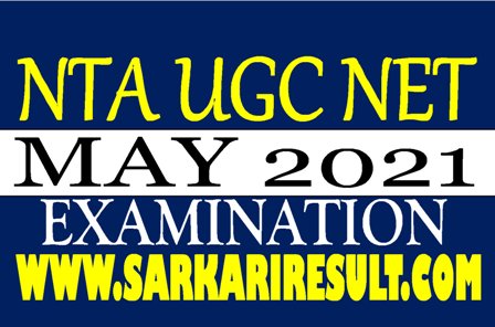 NTA UGC NET December 2020 Cycle May 2021