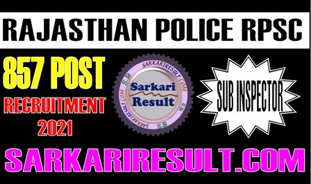 Rajasthan Police SI Recruitment 2021