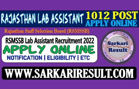 Sarkari Result RSMSSB Lab Assistant Online Form 2022