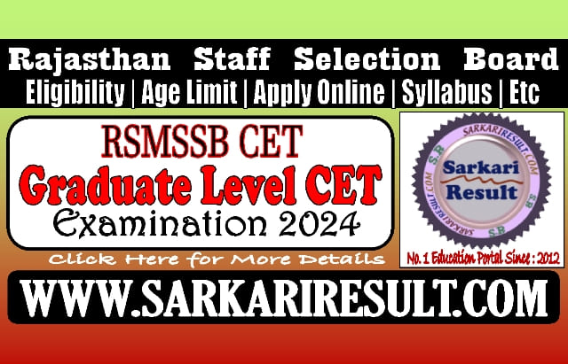 Sarkari Result RSMSSB CET Graduate Level Online Form 2024