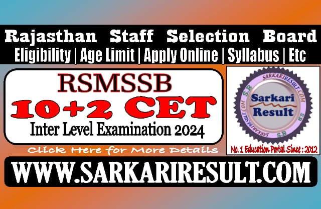 Sarkari Result RSMSSB CET Inter Level Online Form 2024