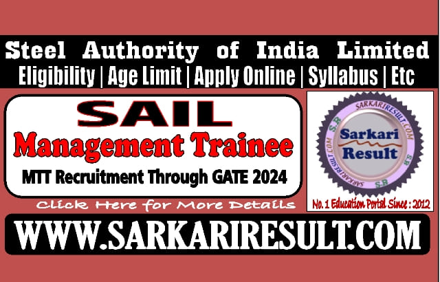 Sarkari Result Sail Management Trainee MTT Online Form 2024