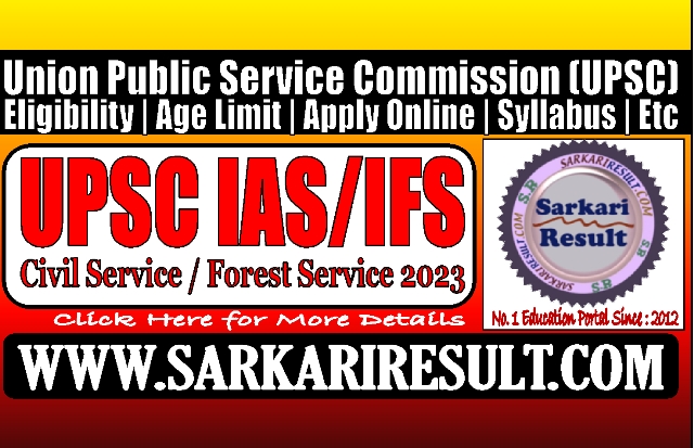 Sarkari Result UPSC IAS IFS Pre 2023