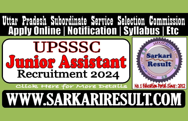 Sarkari Result UPSSSC Junior Assistant Online Form 2024